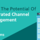 What Is Integrated Channel Management For Hotel Businesses?